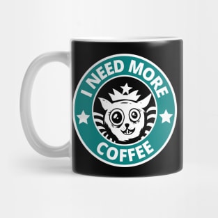 I Need More Coffee Mug